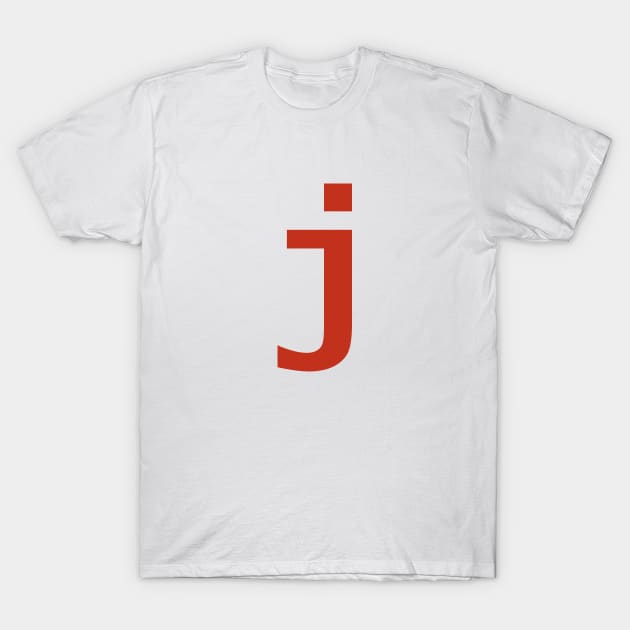 Letter j in Red Text Minimal Typography T-Shirt by ellenhenryart